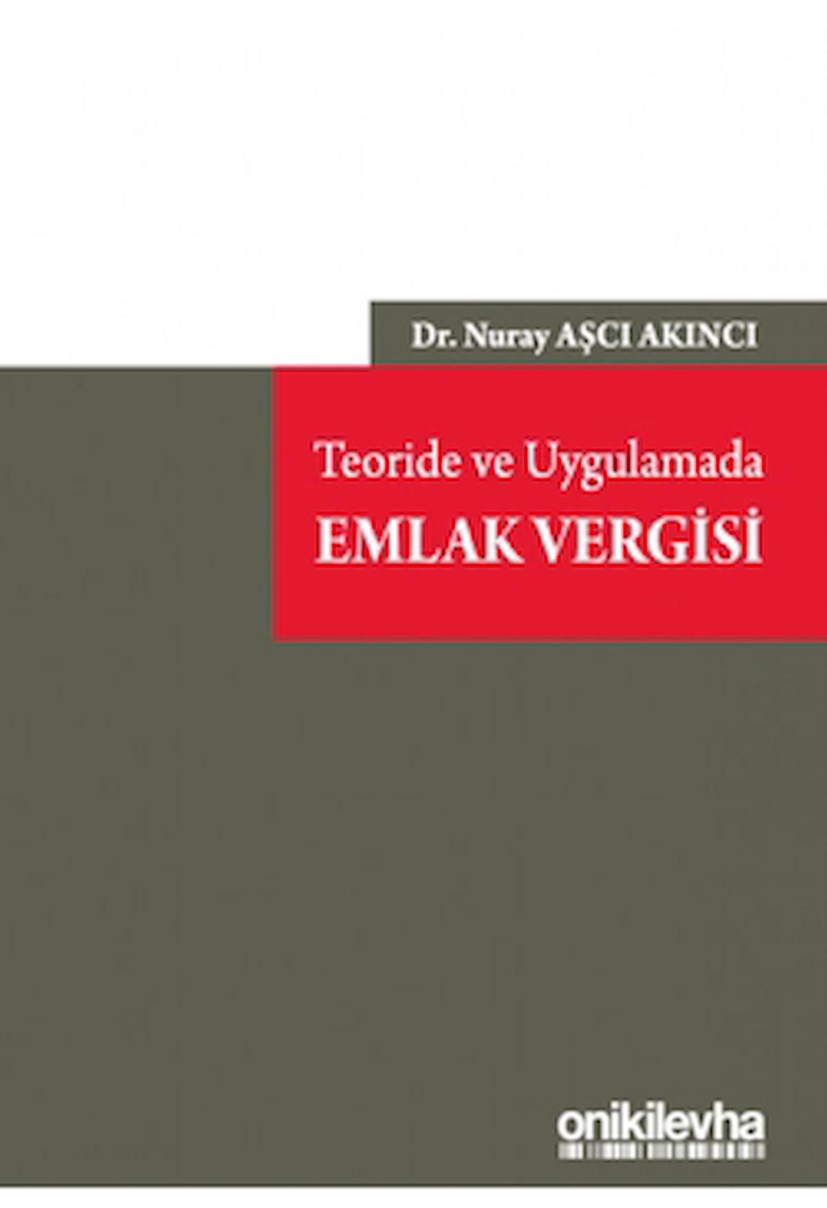 Teoride ve Uygulamada Emlak Vergisi