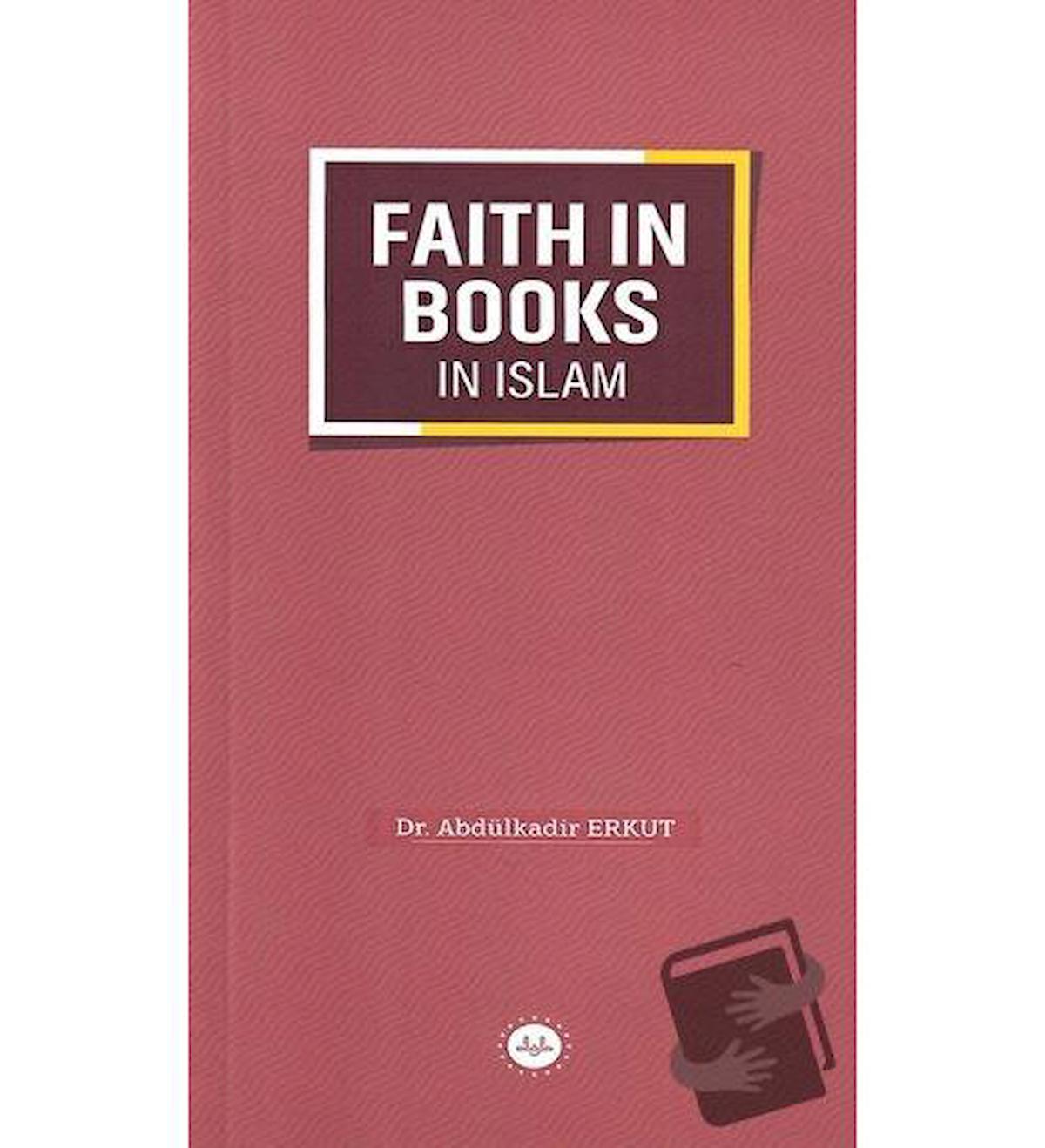 Faith in Books in Islam