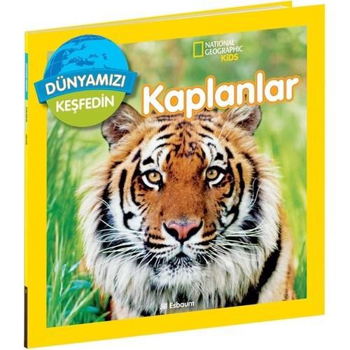 National Geographic Kids Dünyamızı Keşfedin - Kaplanlar