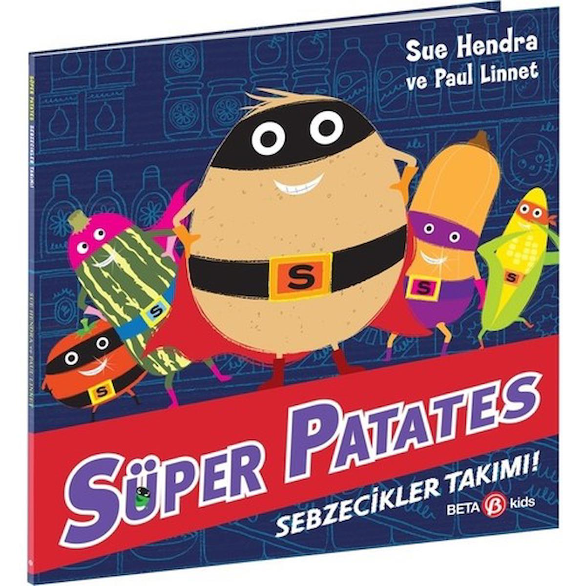 Süper Patates - Sebzecikler Takımı