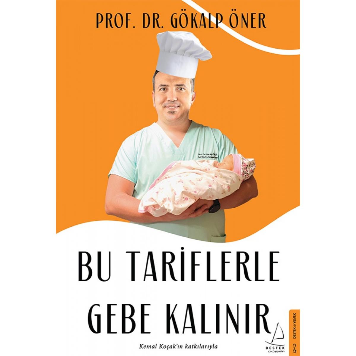 Bu Tariflerle Gebe Kalınır