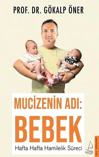 Mucizenin Adı: Bebek