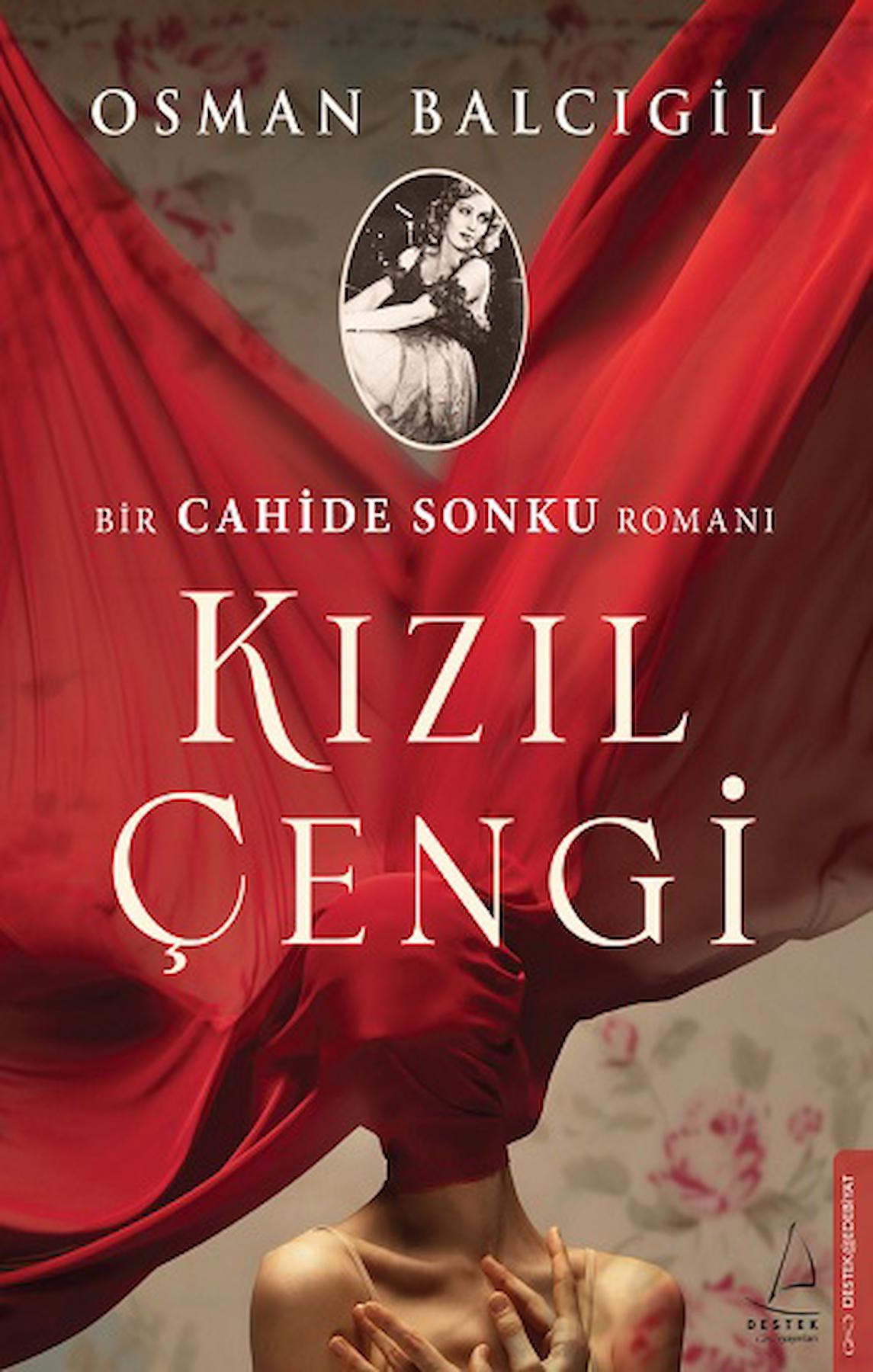 Kızıl Çengi - Bir Cahide Sonku Romanı