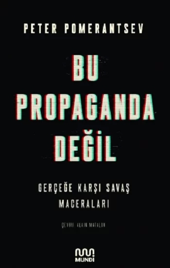 Bu Propaganda Değil