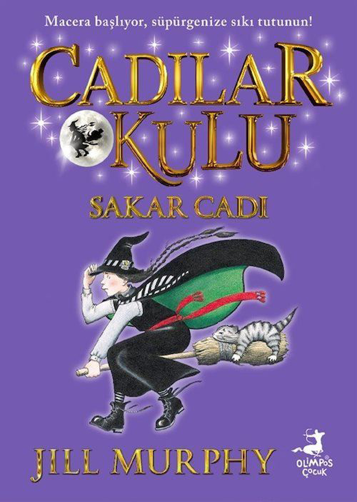 Cadılar Okulu 1 / Sakar Cadı / Jill Murphy