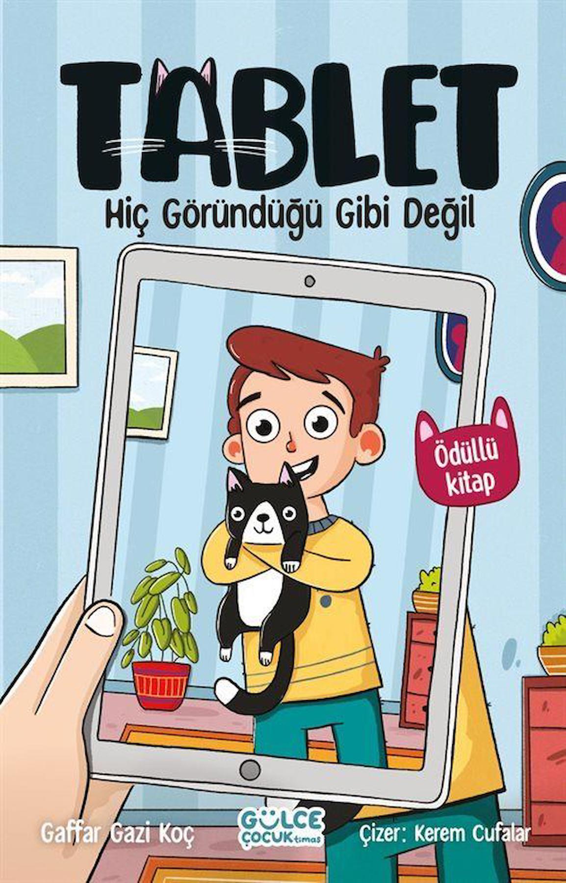 Hiç Göründüğü Gibi Değil - Tablet