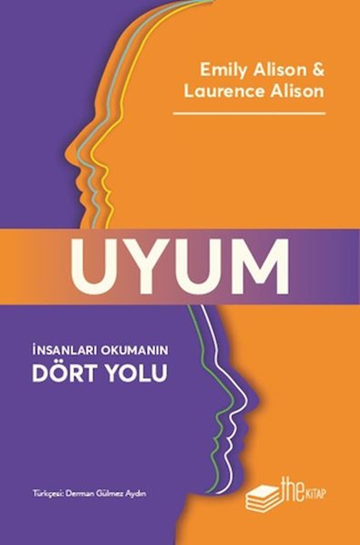 Uyum - İnsanları Okumanın Dört Yolu