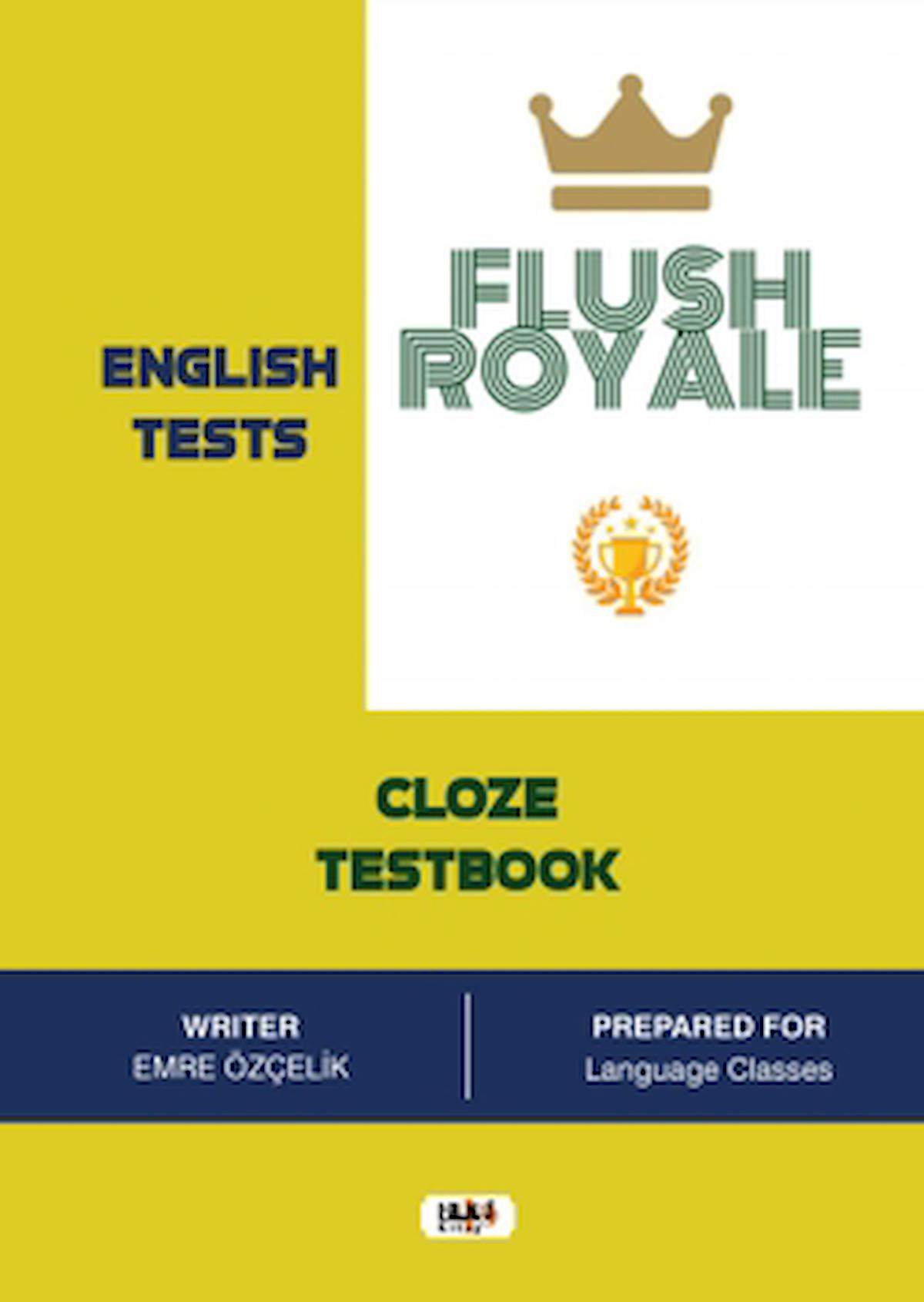 Flush Royale Cloze Test