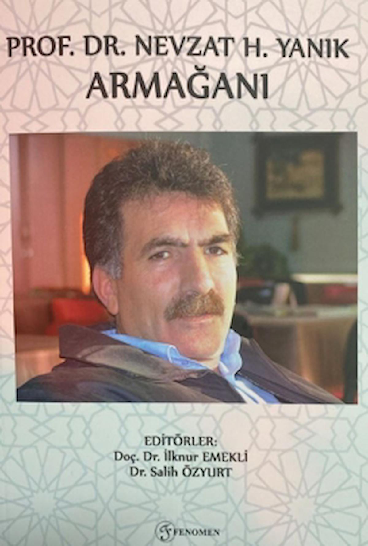 Prof. Dr. Nevzat H. Yanık Armağanı