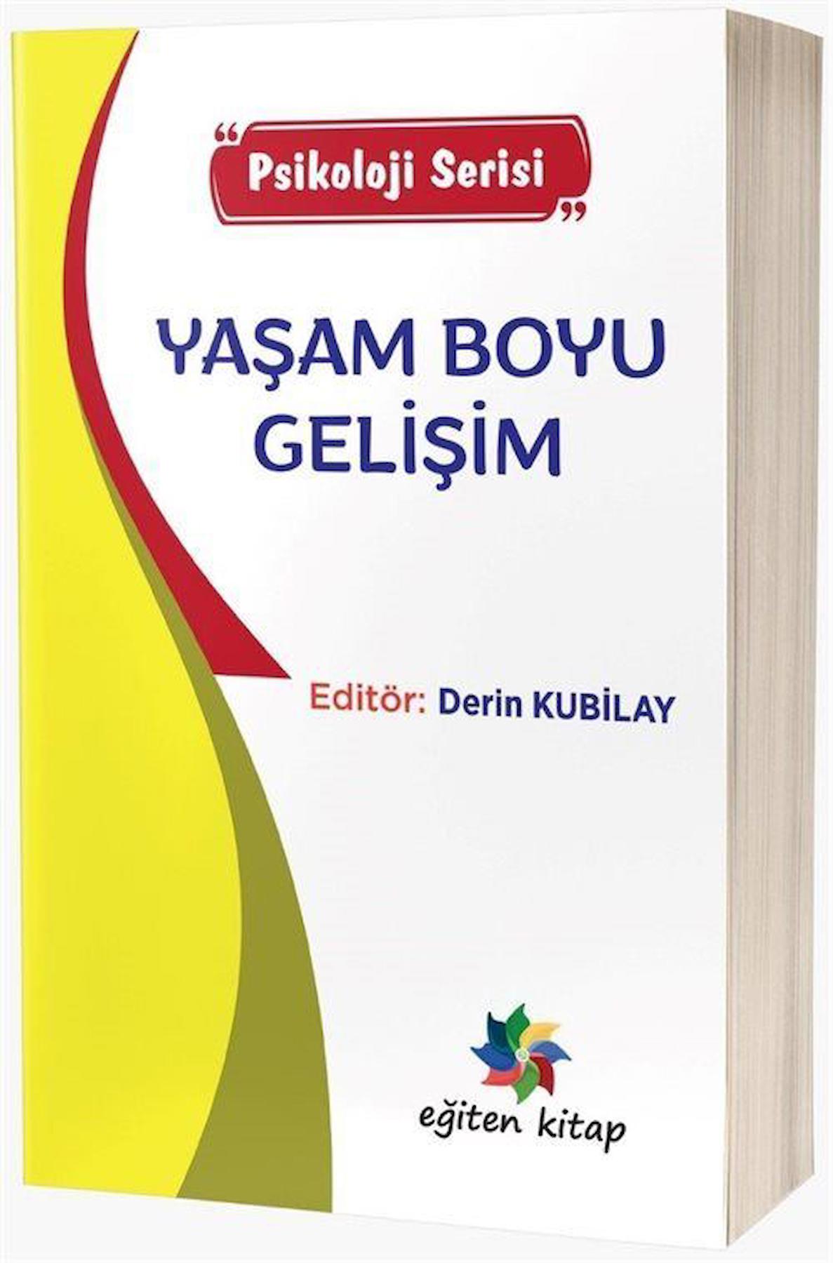 Yaşam Boyu Gelişim - Psikoloji Serisi