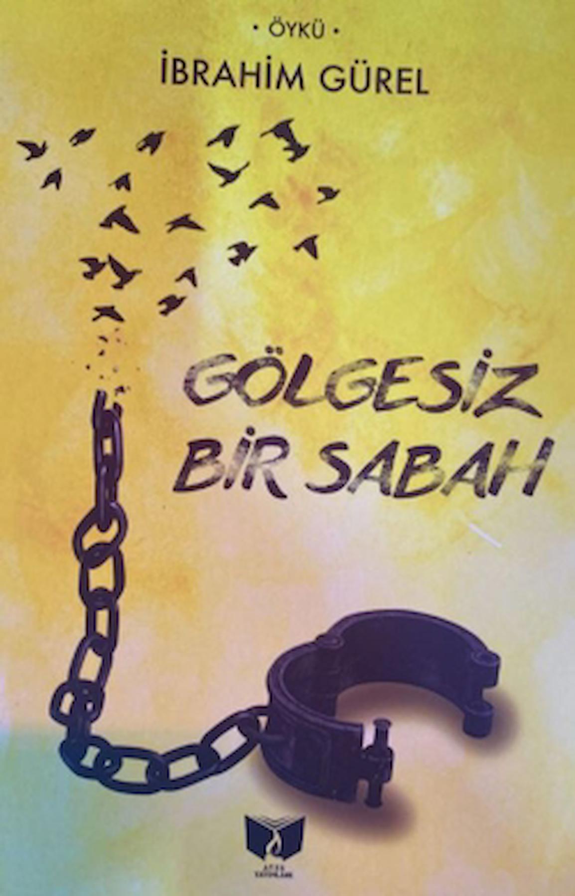 Gölgesiz Bir Sabah