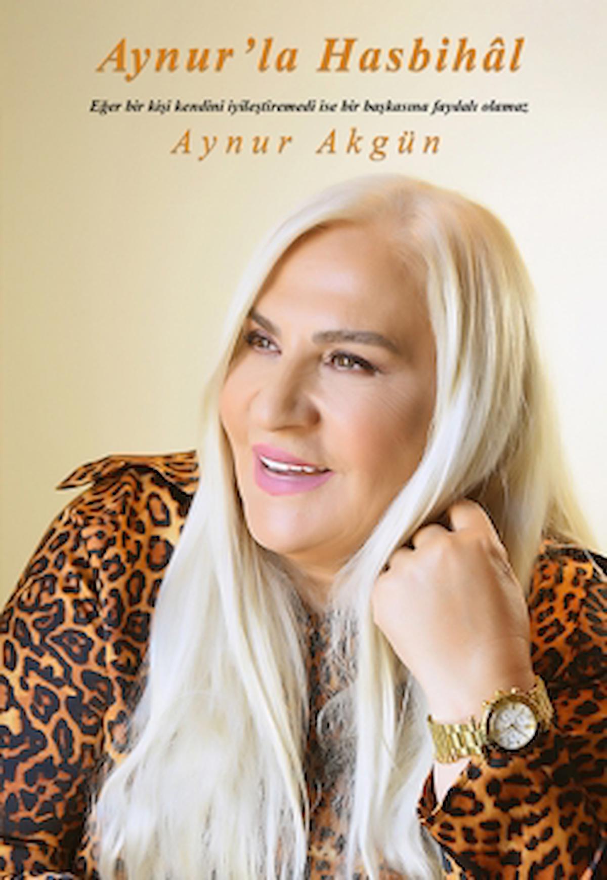 Aynur’la Hasbihal