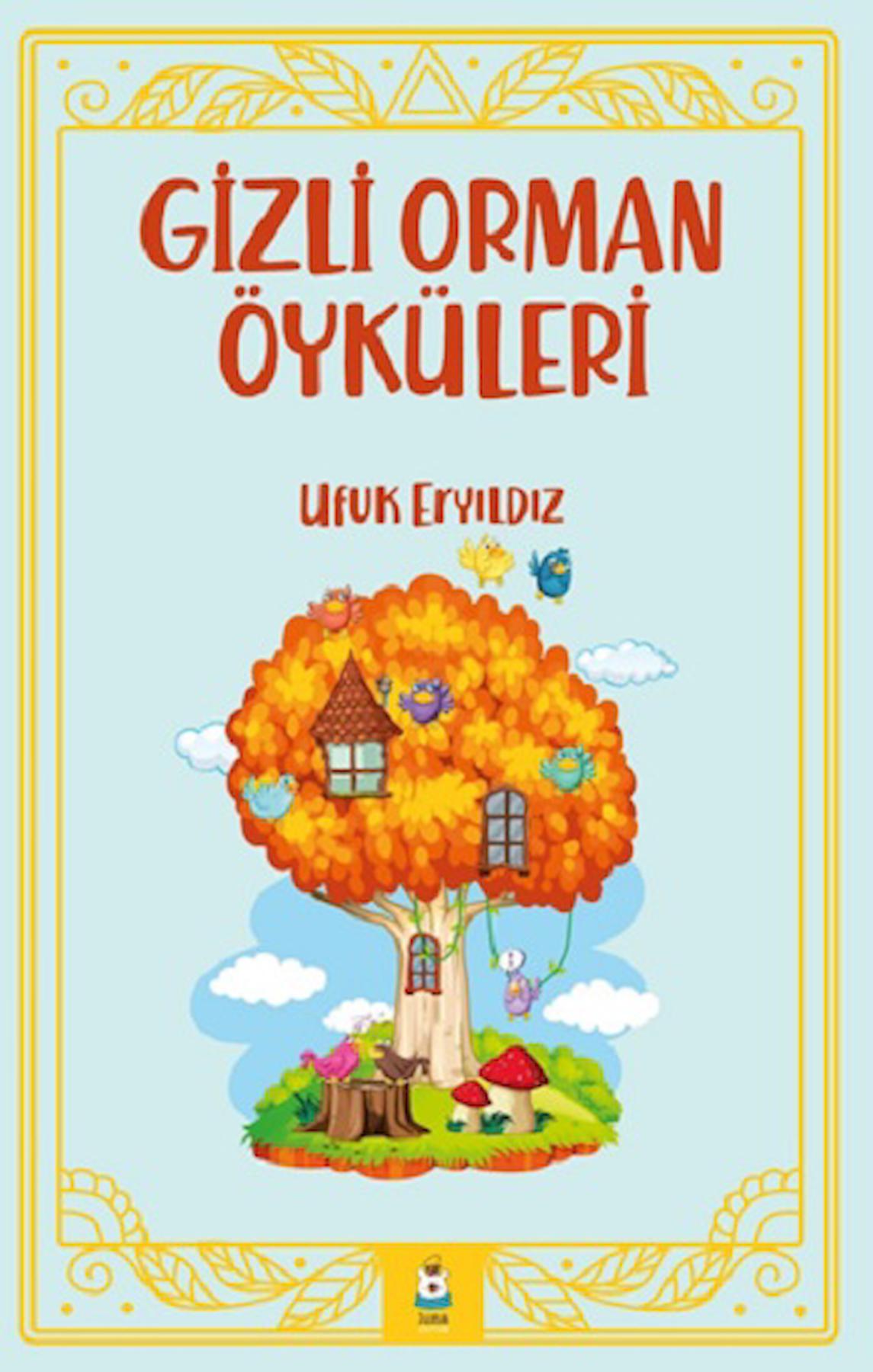 Gizli Orman Öyküleri