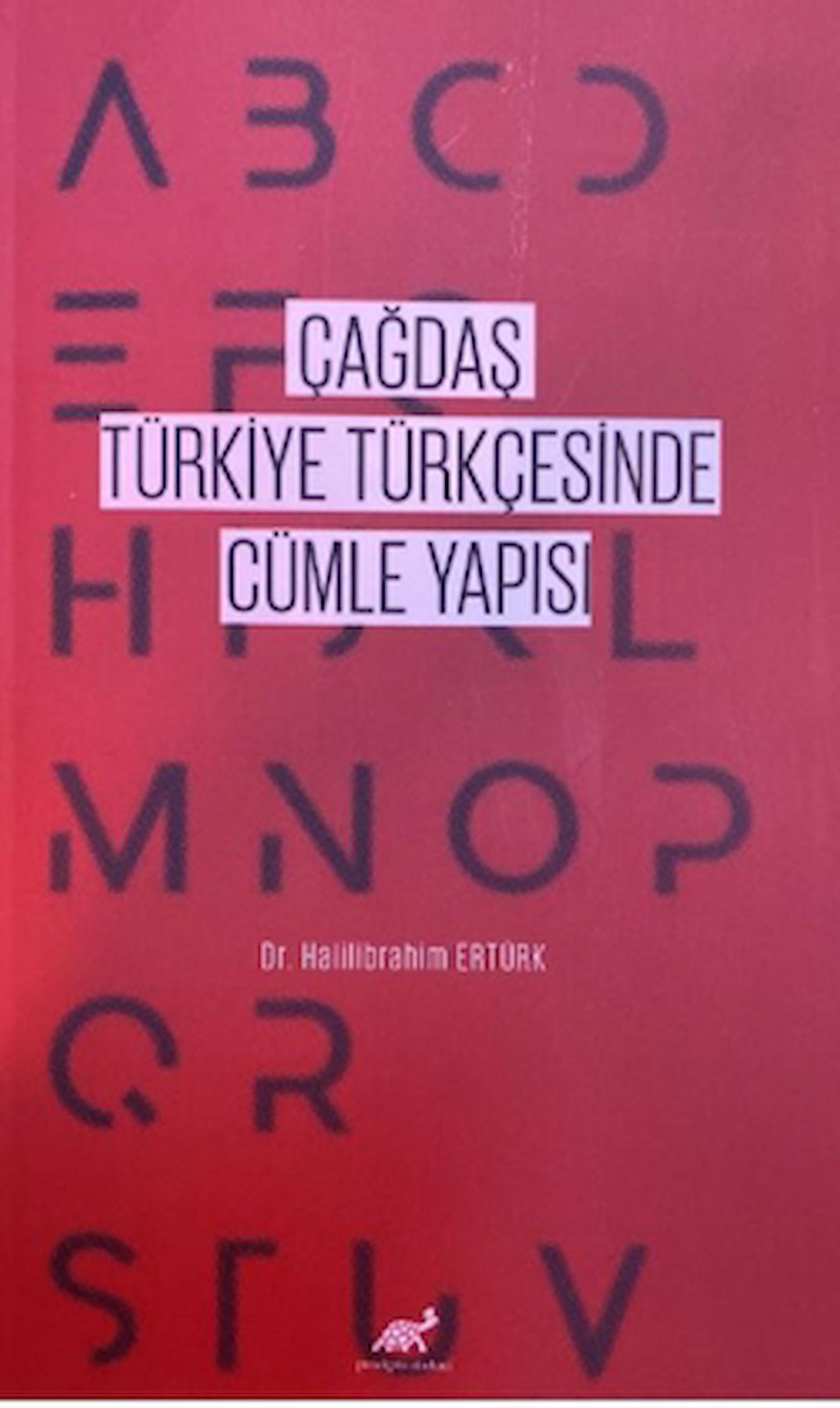 Çağdaş Türkiye Türkçesinde Cümle Yapısı