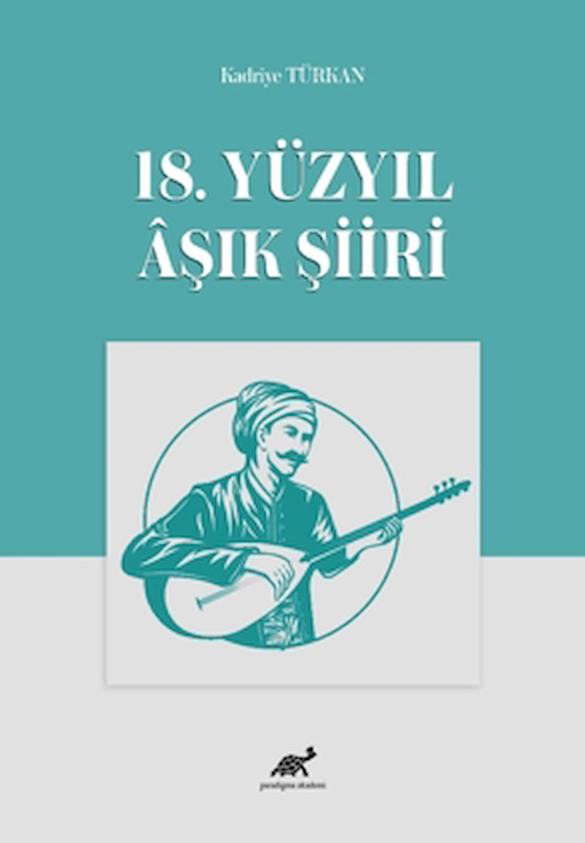 18. Yüzyıl Aşık Şiiri