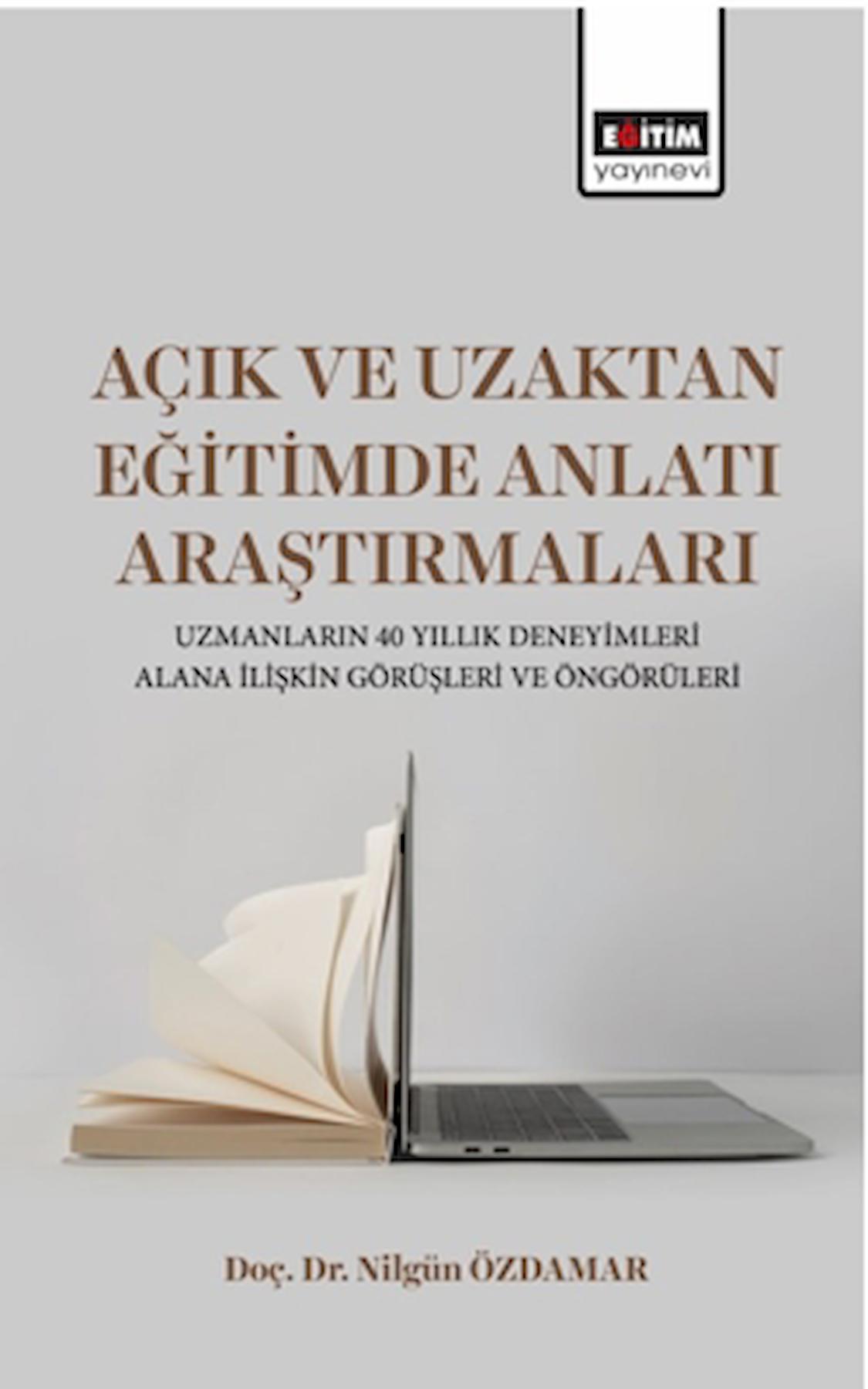 Açık ve Uzaktan Eğitimde Anlatı Araştırmaları