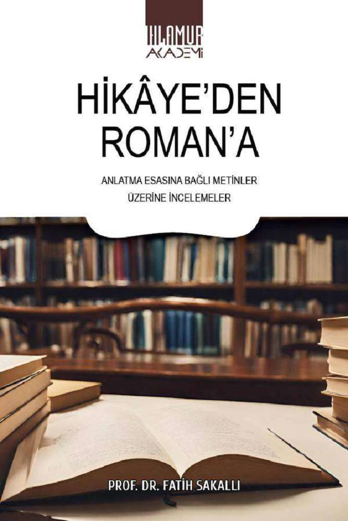 Hikaye’den Roman’a