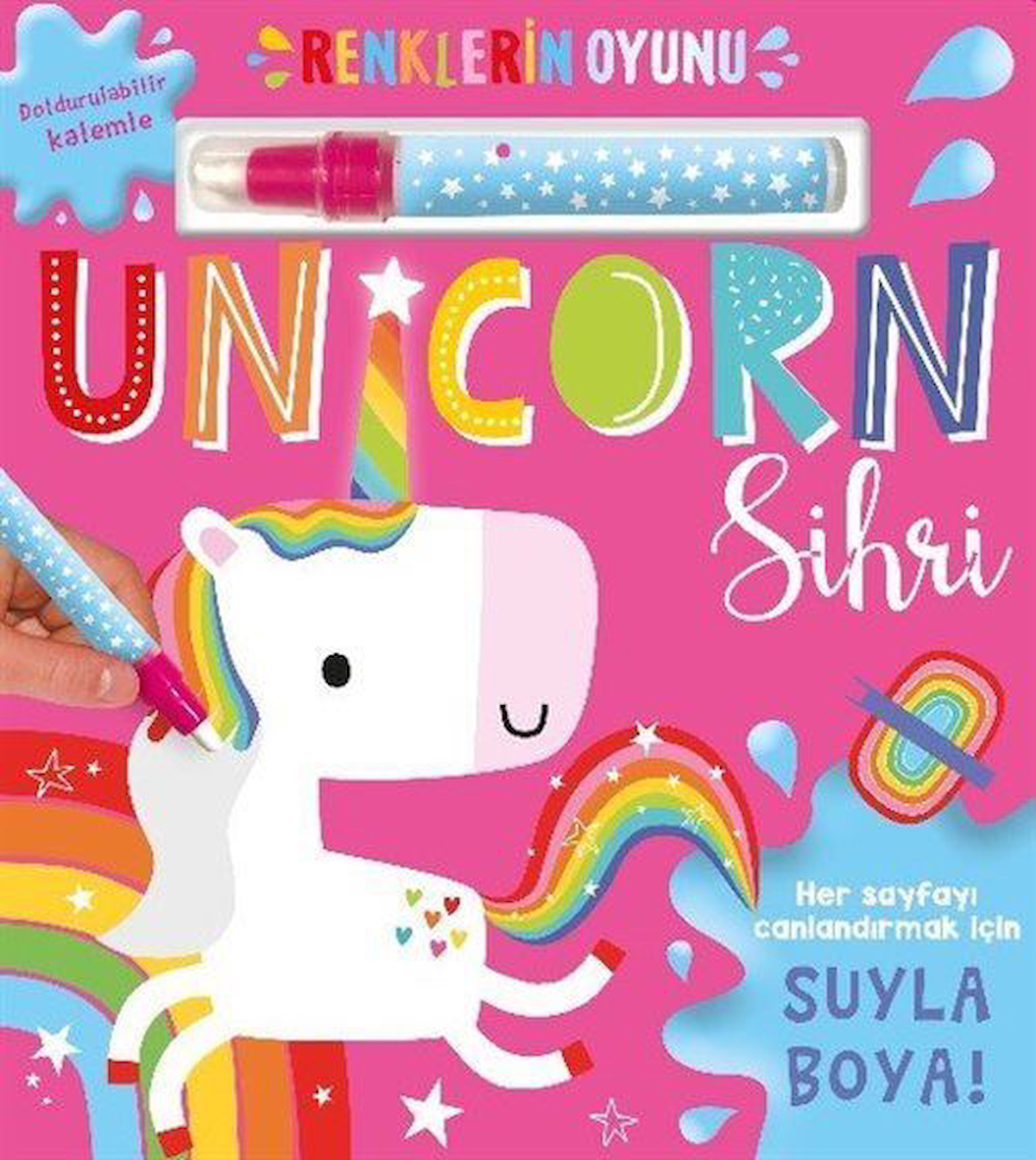 Renklerin Oyunu Unicorn Sihri (Su Doldurulabilir Kalemli)