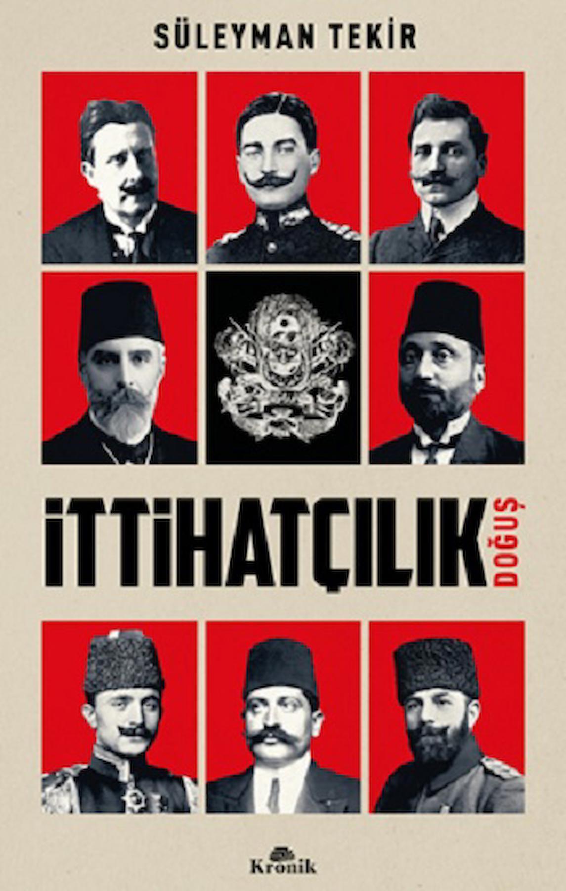 İttihatçılık - Doğuş