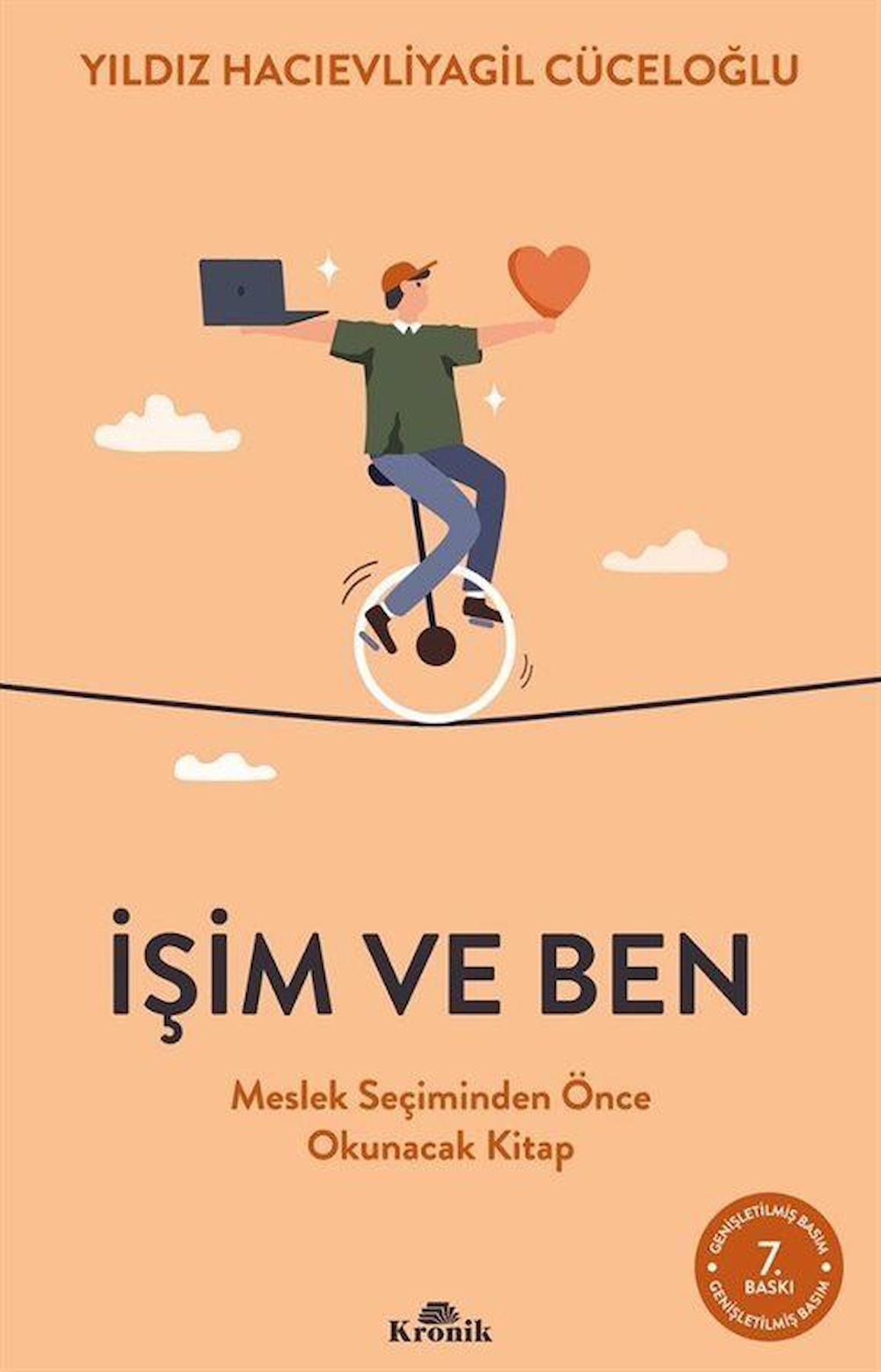 İşim ve Ben Meslek Seçiminden Önce Okunacak Kitap