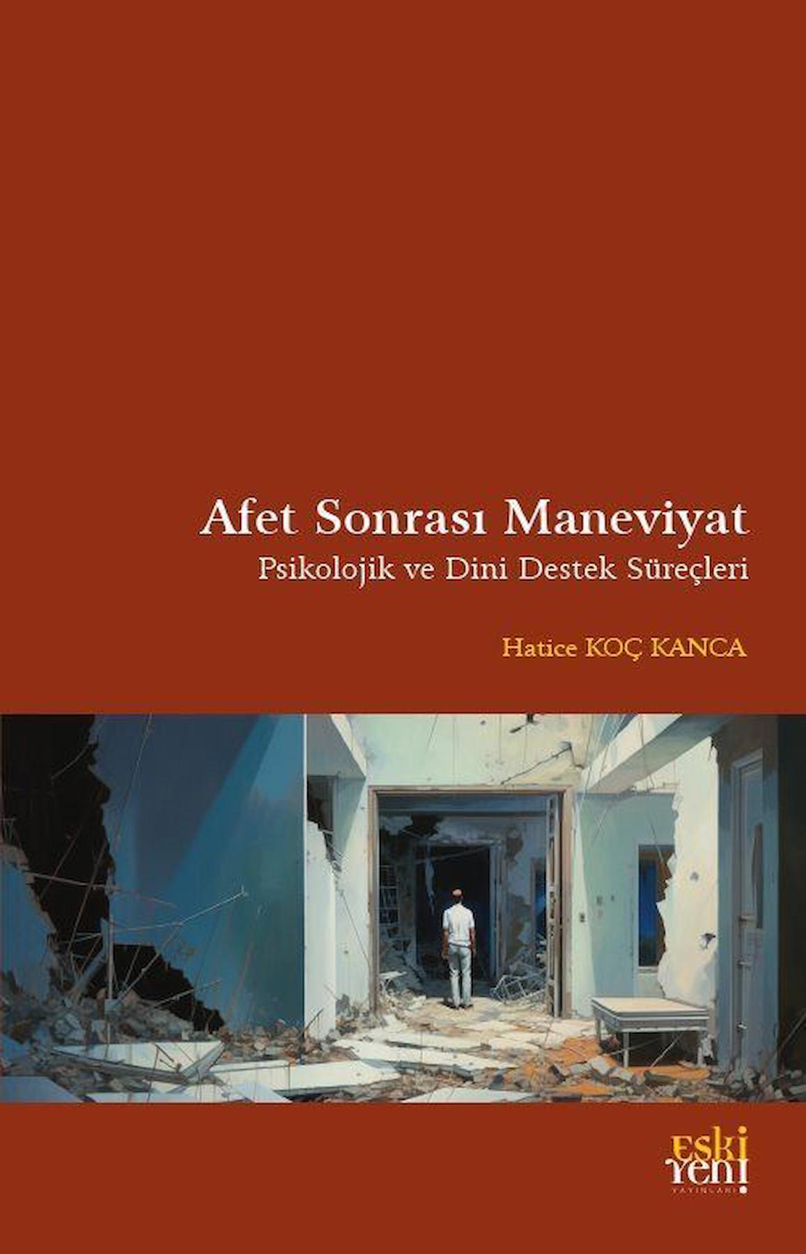 Afet Sonrası Maneviyat