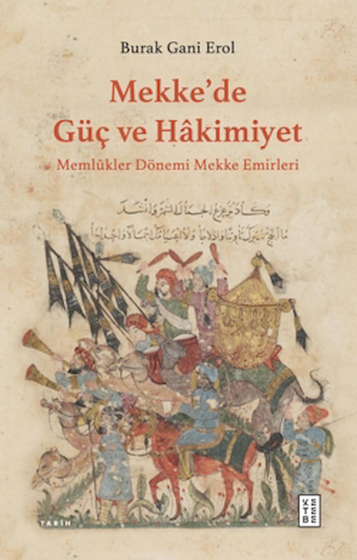 Mekke’de Güç ve Hakimiyet