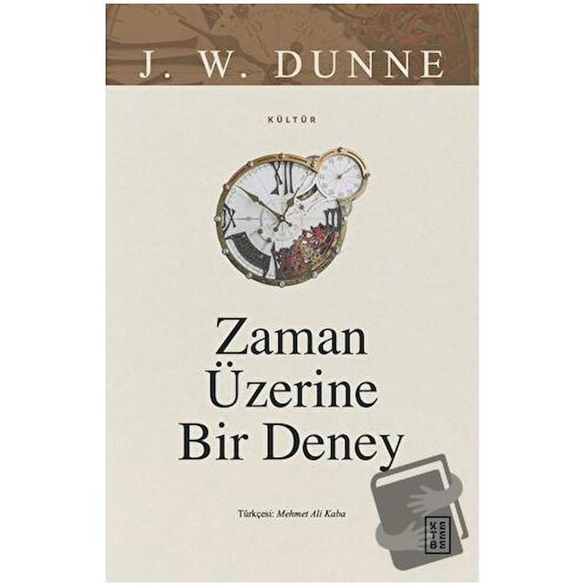 Zaman Üzerine Bir Deney