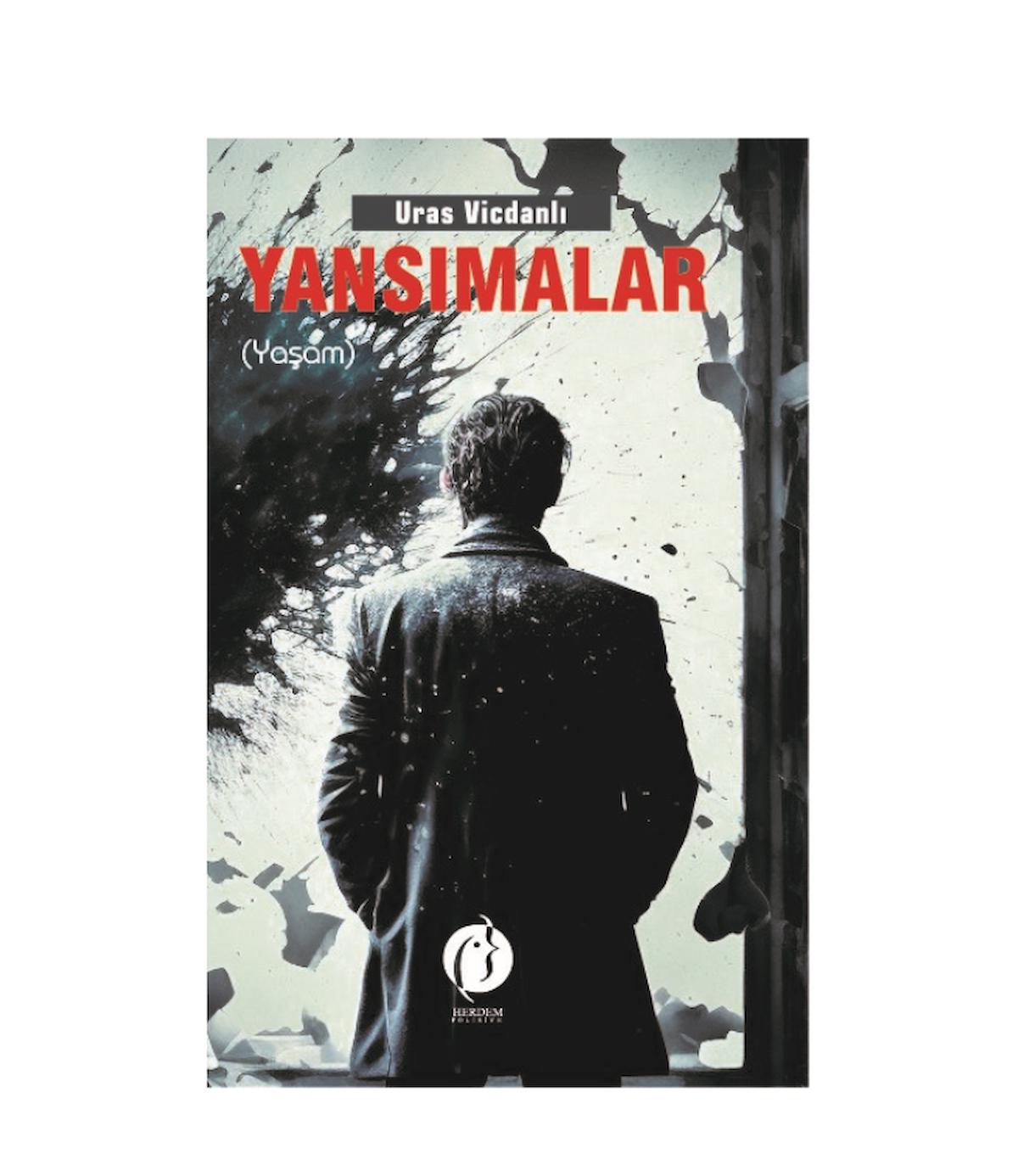 Yansımalar - Yaşam