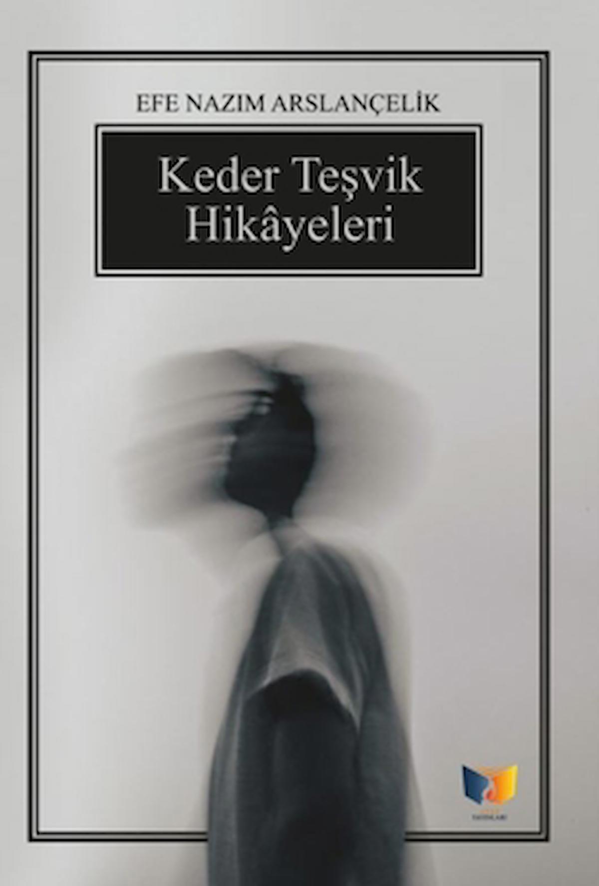 Keder Teşvik Hikayeleri