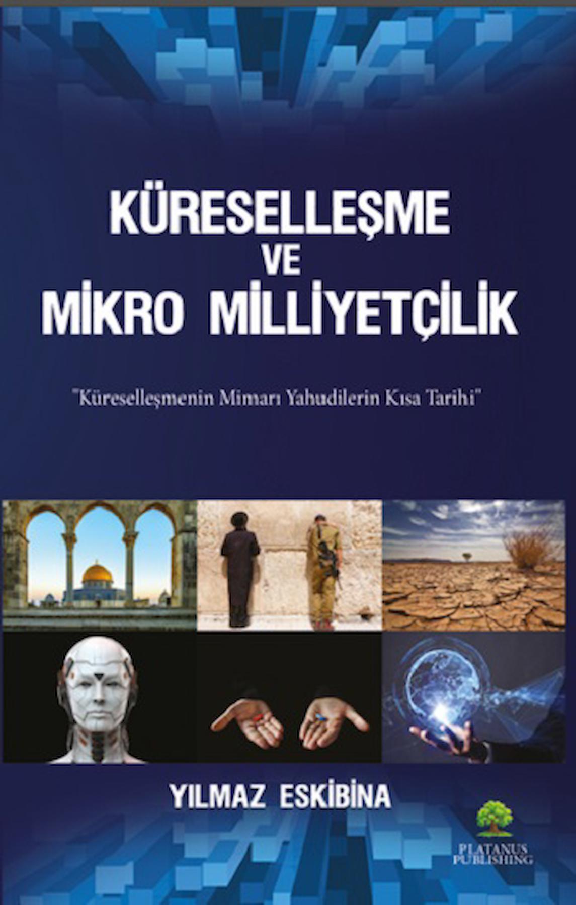 Küreselleşme ve Mikro Milliyetçilik