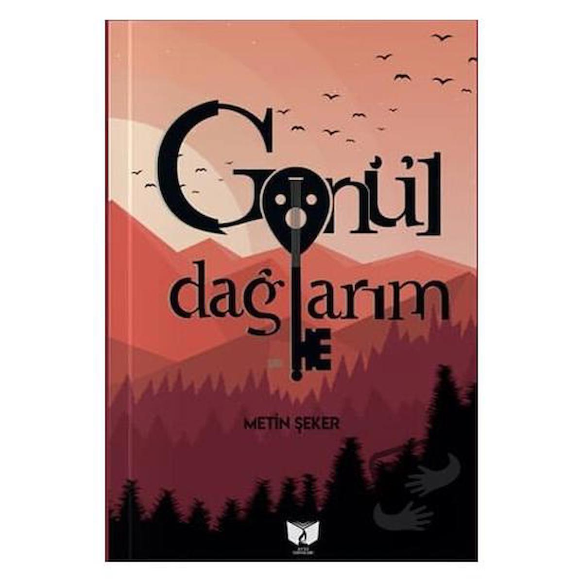 Gönül Dağlarım