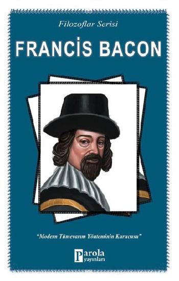 Francis Bacon (Filozoflar Serisi)