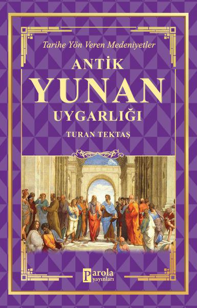 Antik Yunan Uygarlığı