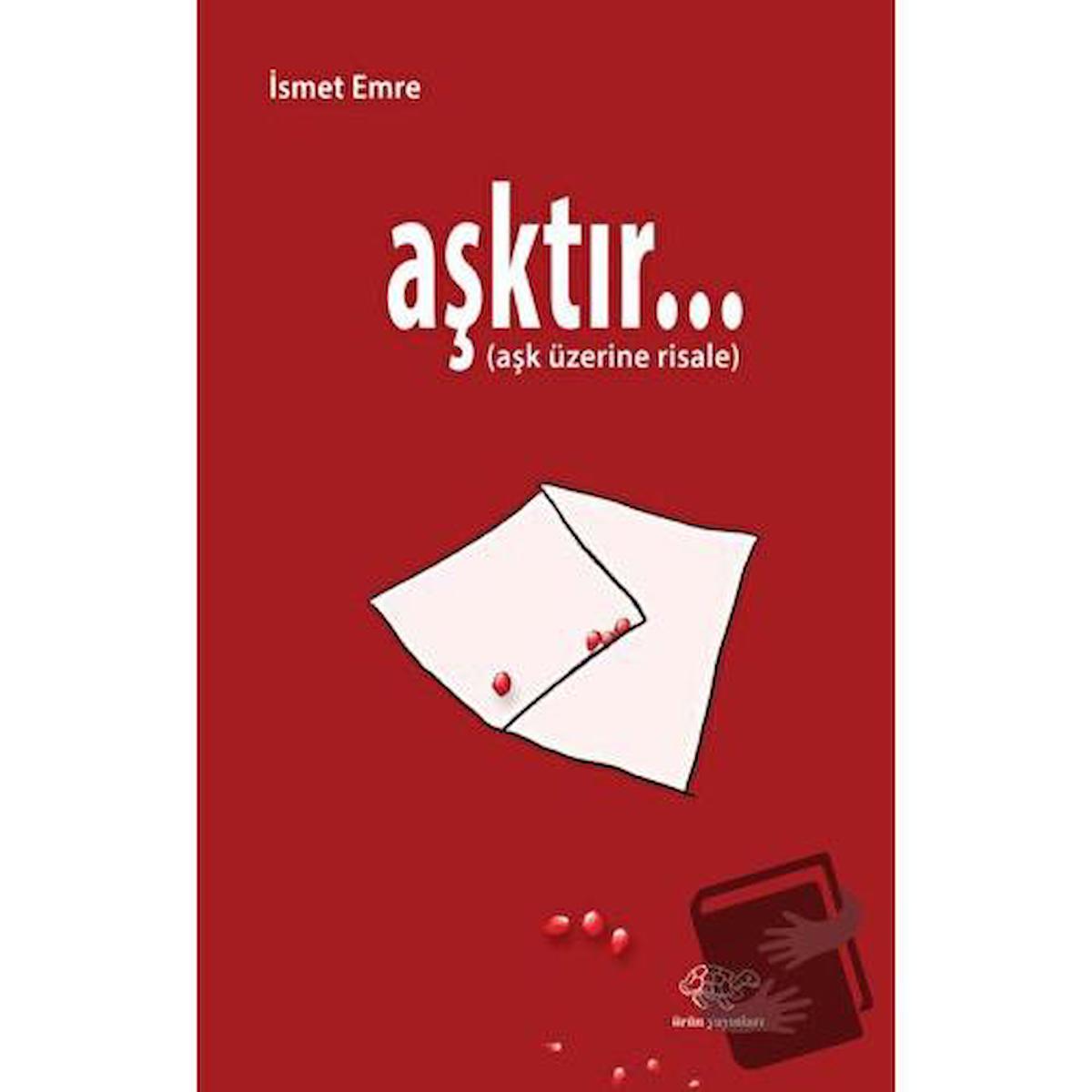 Aşktır…