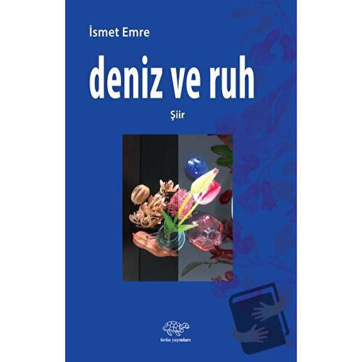 Deniz Ve Ruh