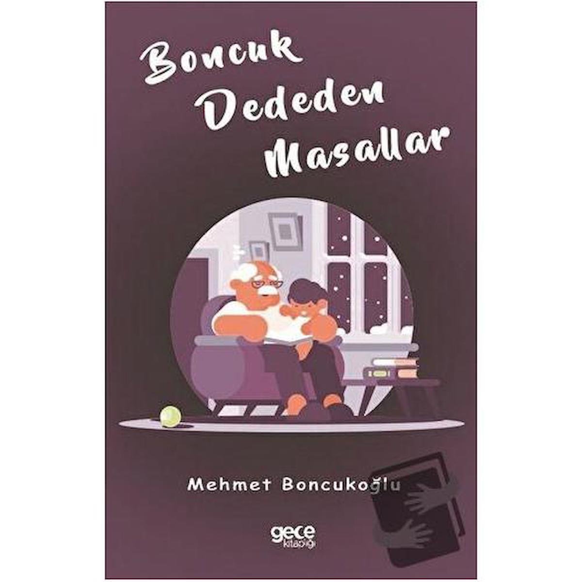 Boncuk Dededen Masallar