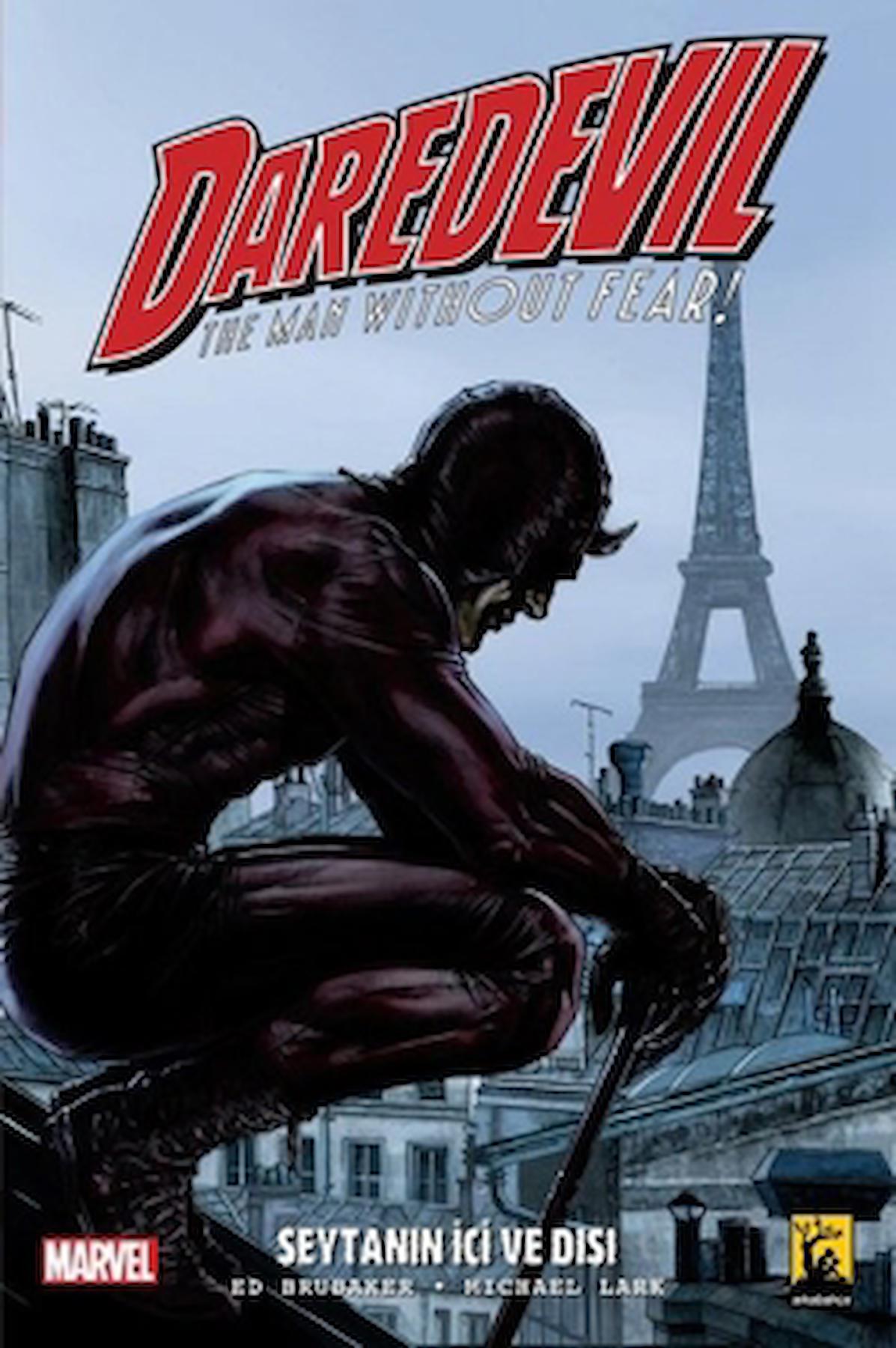 Daredevil Cilt 2 - Şeytanın İçi Ve Dışı