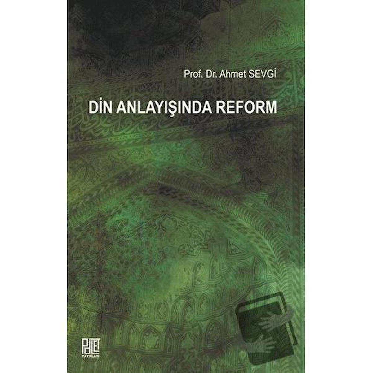 Din Anlayışında Reform