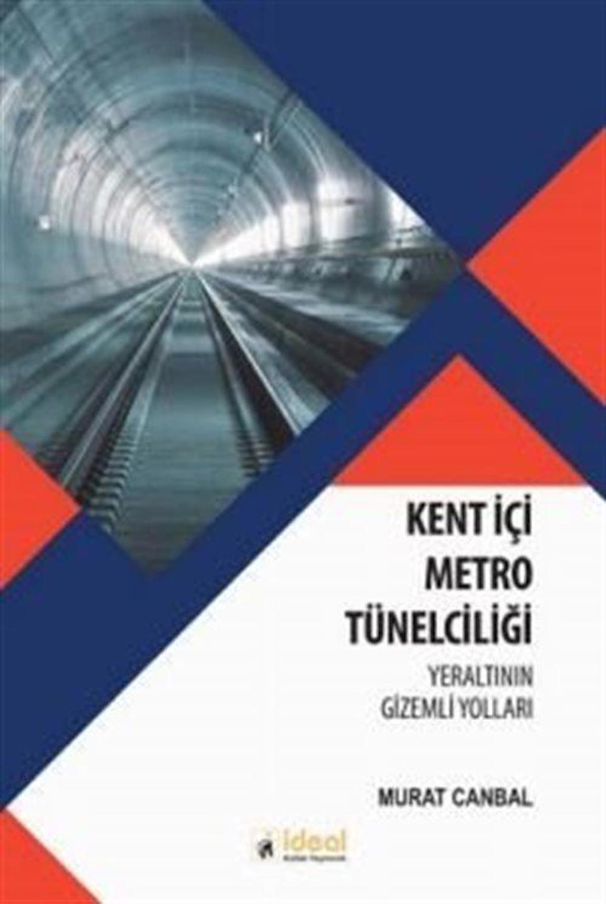 Kent İçi Metro Tünelciliği