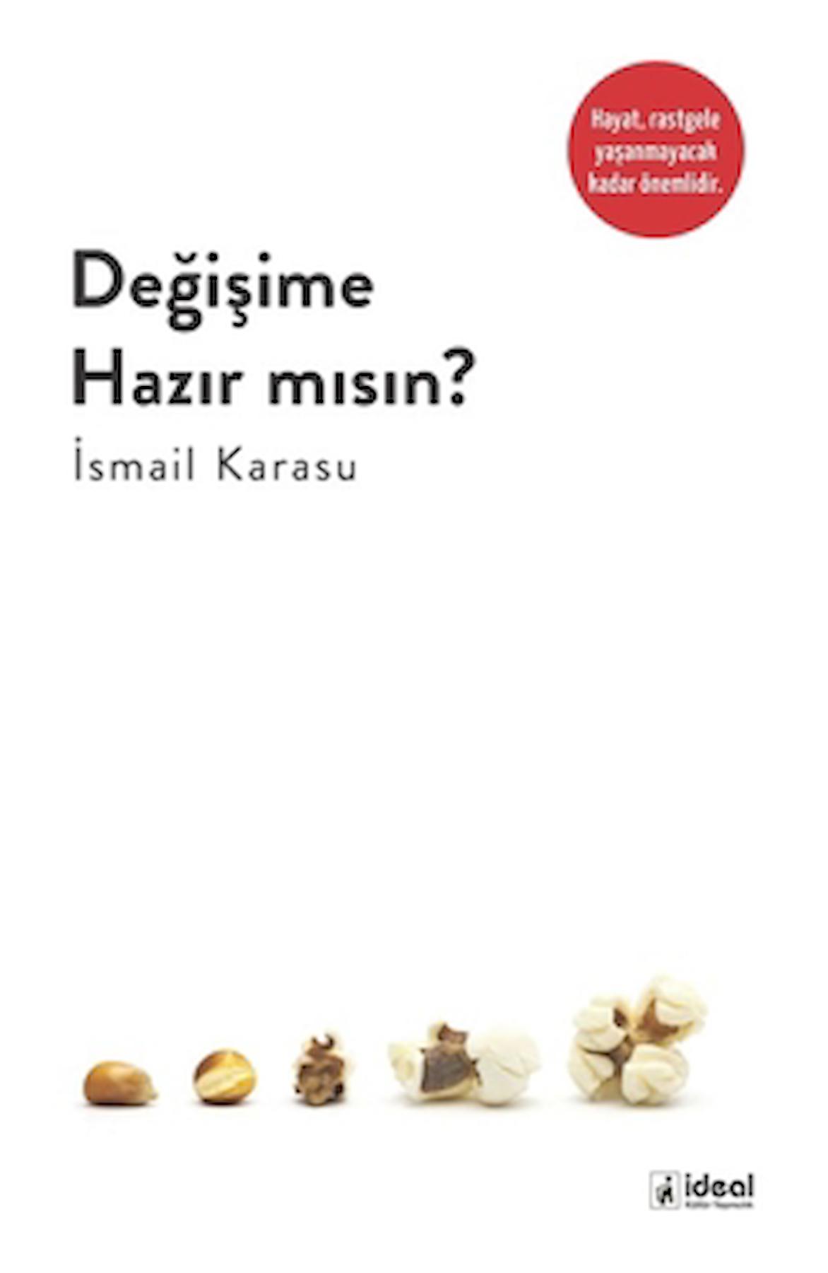 Değişime Hazır Mısın?