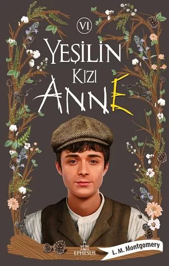 Yeşilin Kızı Anne 6