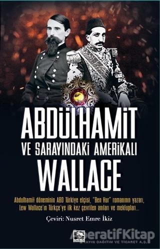 Abdülhamit ve Sarayındaki Amerikalı