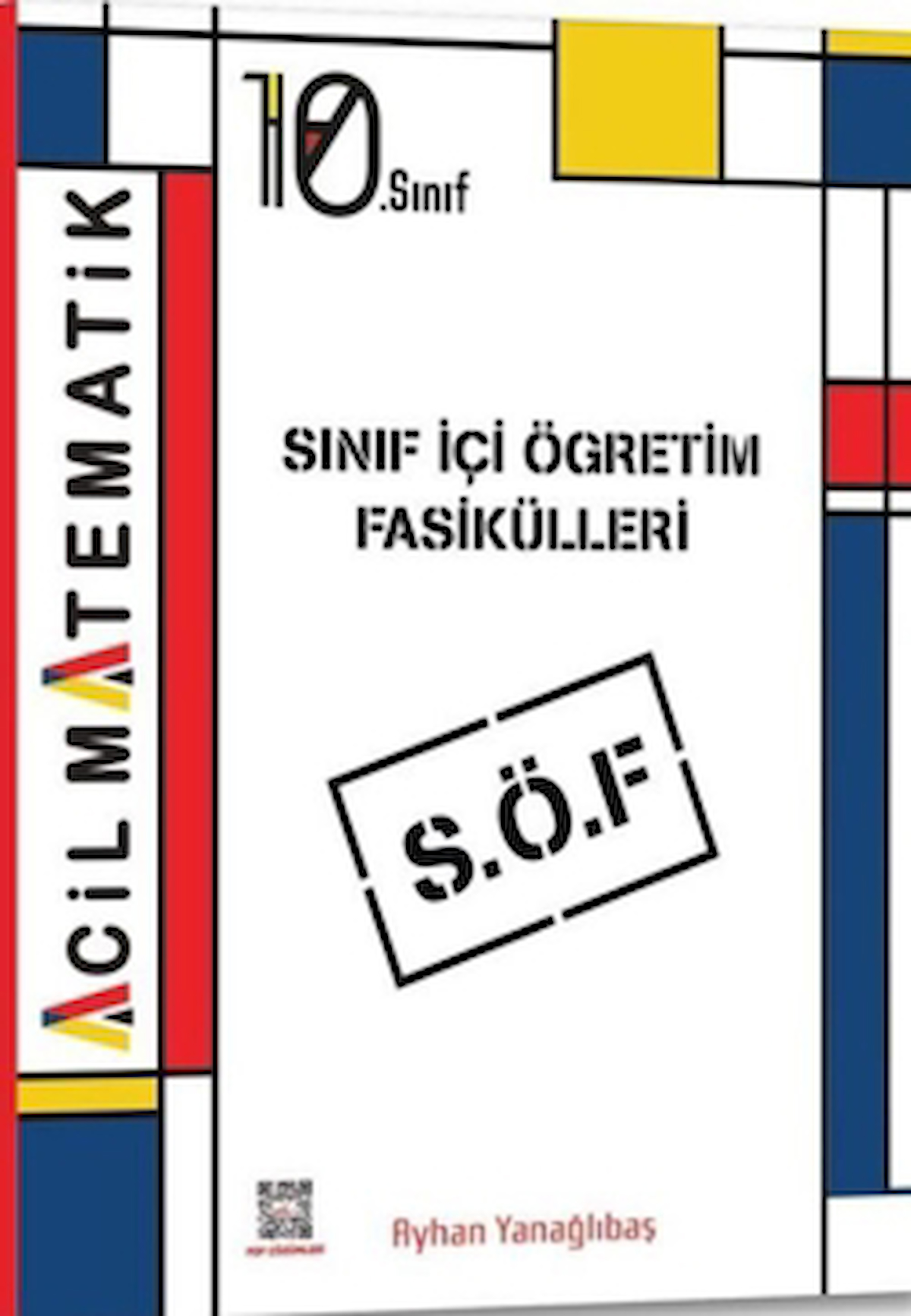 10. Sınıf Acil Matematik Sınıf İçi Öğretim Fasikülleri