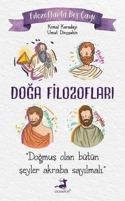 Filozoflarla Beş Çayı: Doğa Filozofları