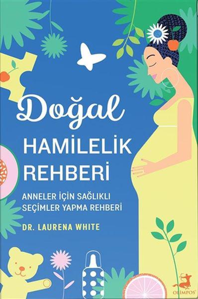 Doğal Hamilelik Rehberi