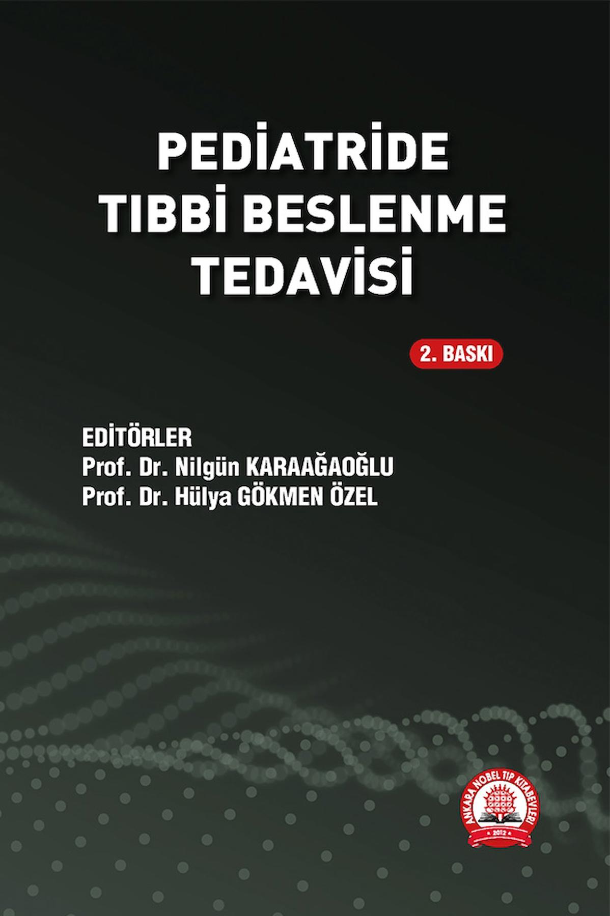 Pediatride Tıbbi Beslenme Tedavisi