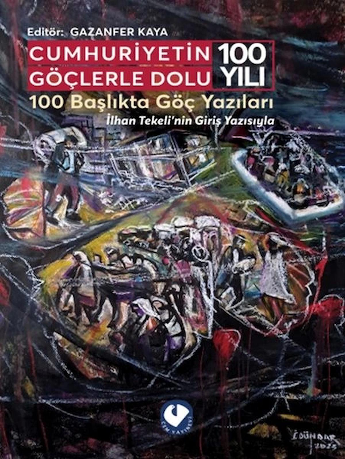 Cumhuriyetin Göçlerle Dolu 100 Yılı