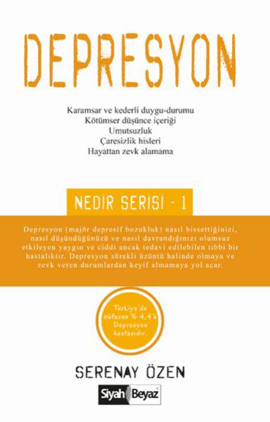 Depresyon - Nedir Serisi 1