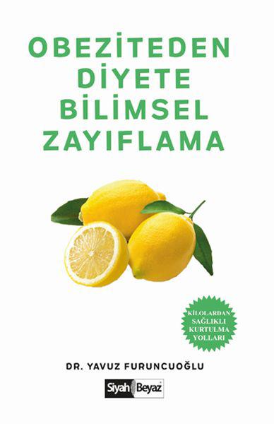 Obeziteden Diyete Bilimsel Zayıflama