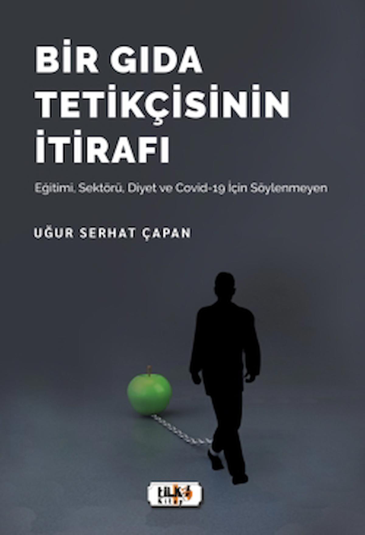 Bir Gıda Tetikçisinin İtirafı